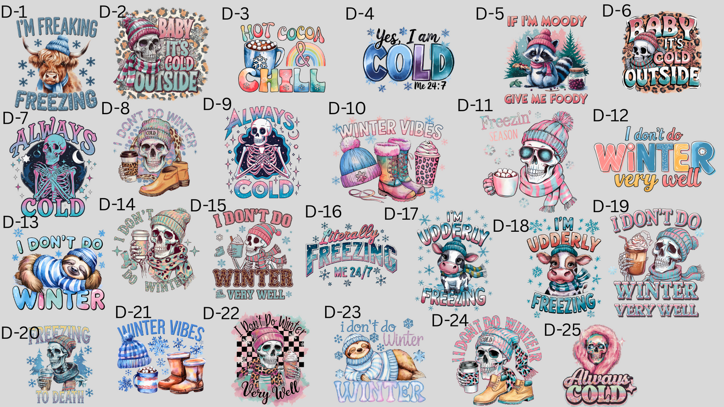 Winter Sarcasm DTF Transfers