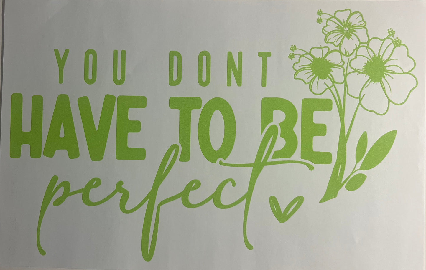 You Don’t Have to Be Perfect