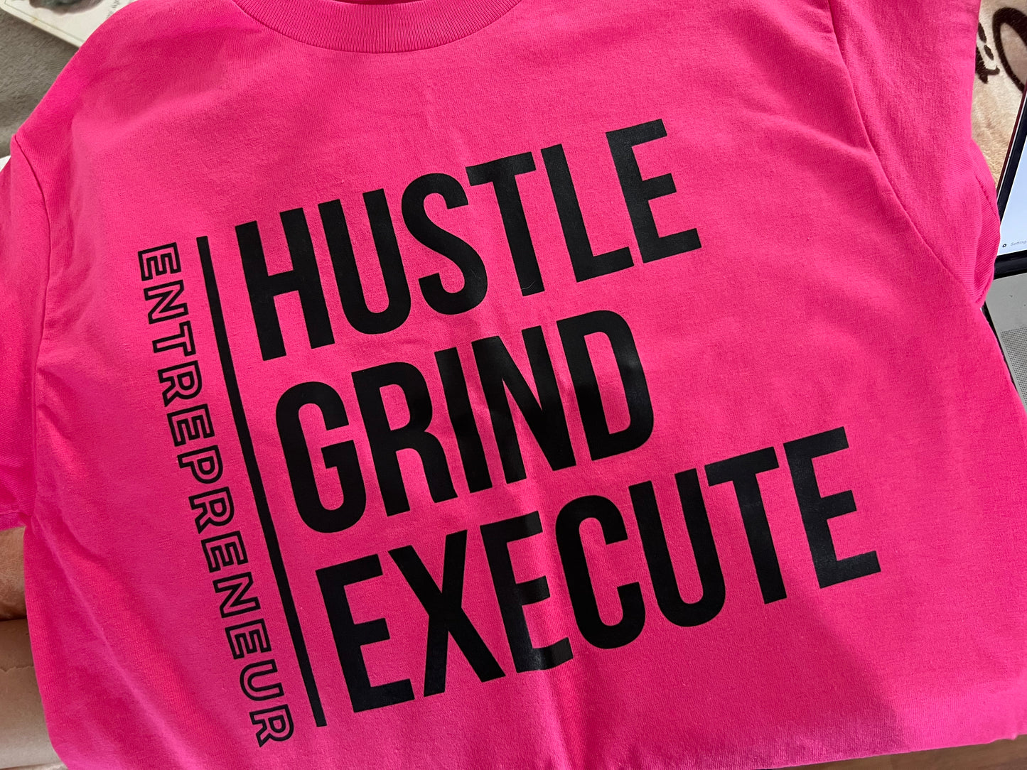 Entrepreneur: Hustle, Grind, Execute