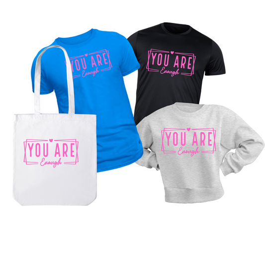 You Are Enough