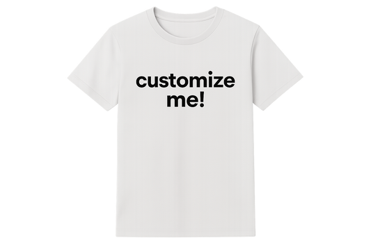 PNG of a t-shirt with the words "customize me!"