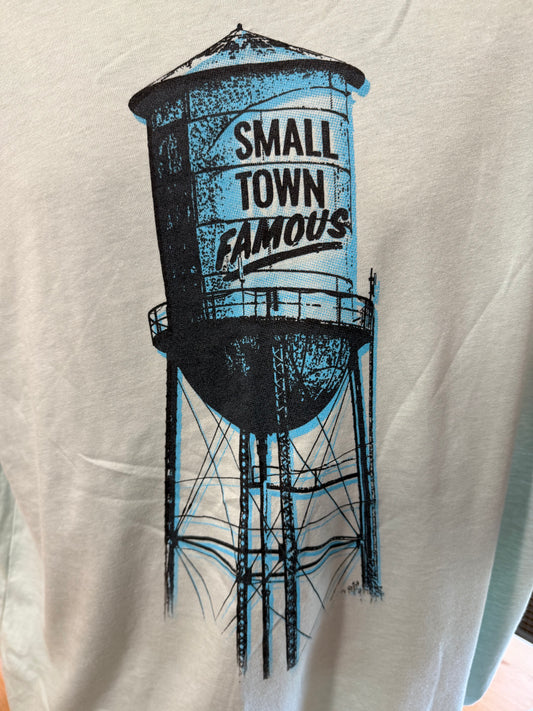 Small Town Famous T-Shirt