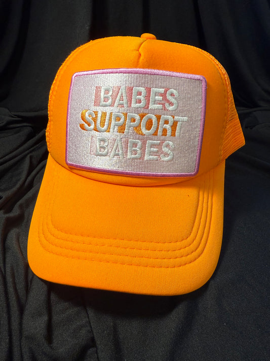 Babes Support Babes Trucker Hat